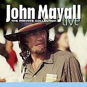 John Mayall : The Private Collection